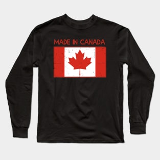 Made in CANADA Long Sleeve T-Shirt